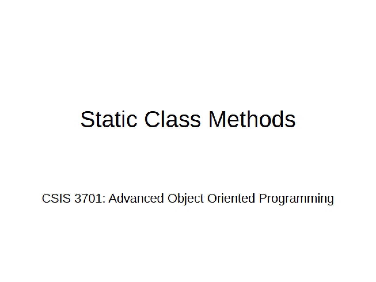 Methods in Static Classes