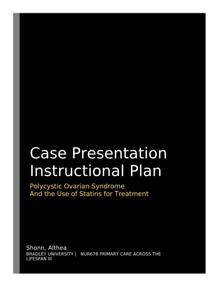 Case Presentation - Polycystic Ovarian Syndrome and Statins for Treatment