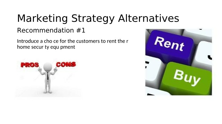 Alternatives for Marketing Strategy