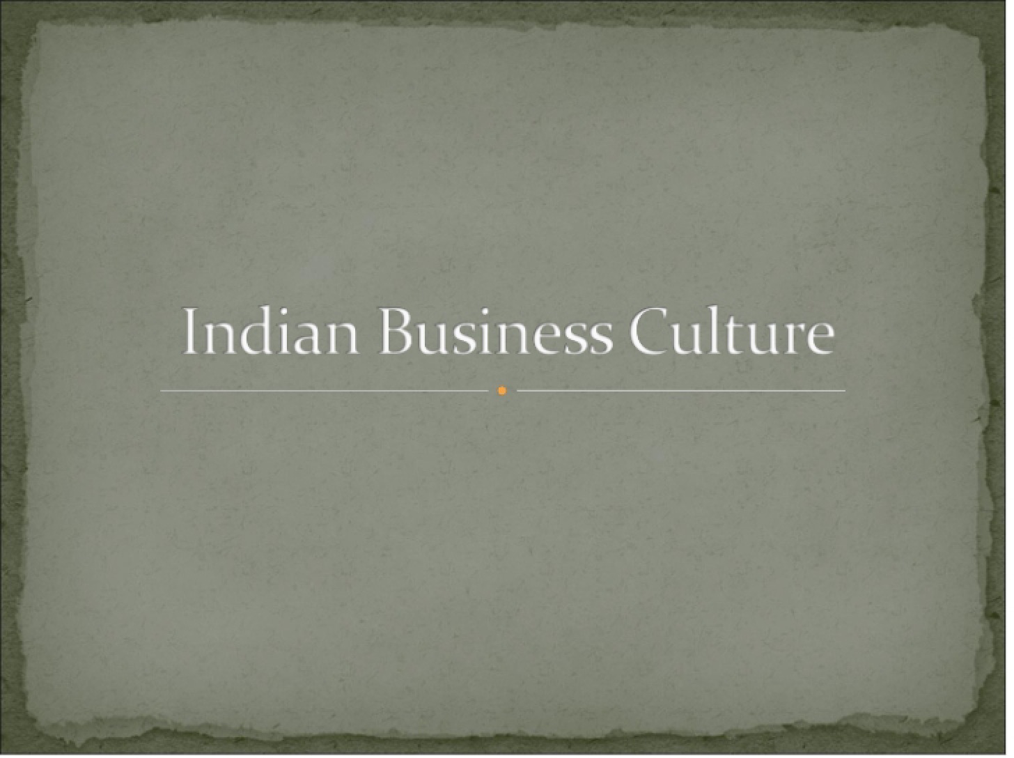 Business Culture of India