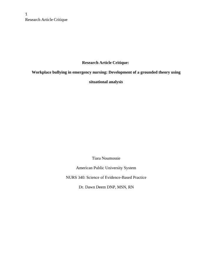 Workplace Bullying in Emergency Nursing - Research Article Critique