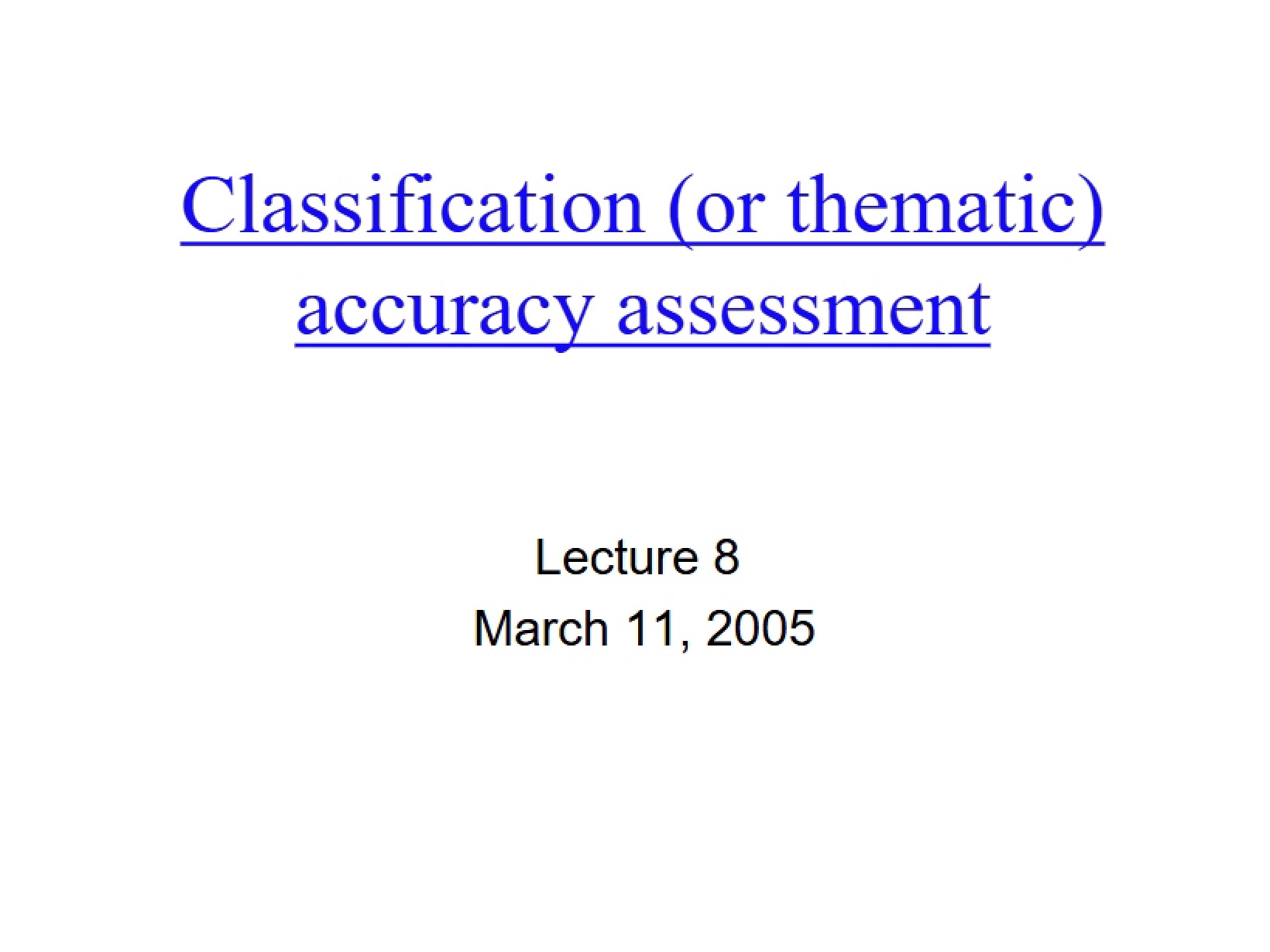 Assessing Classification Accuracy