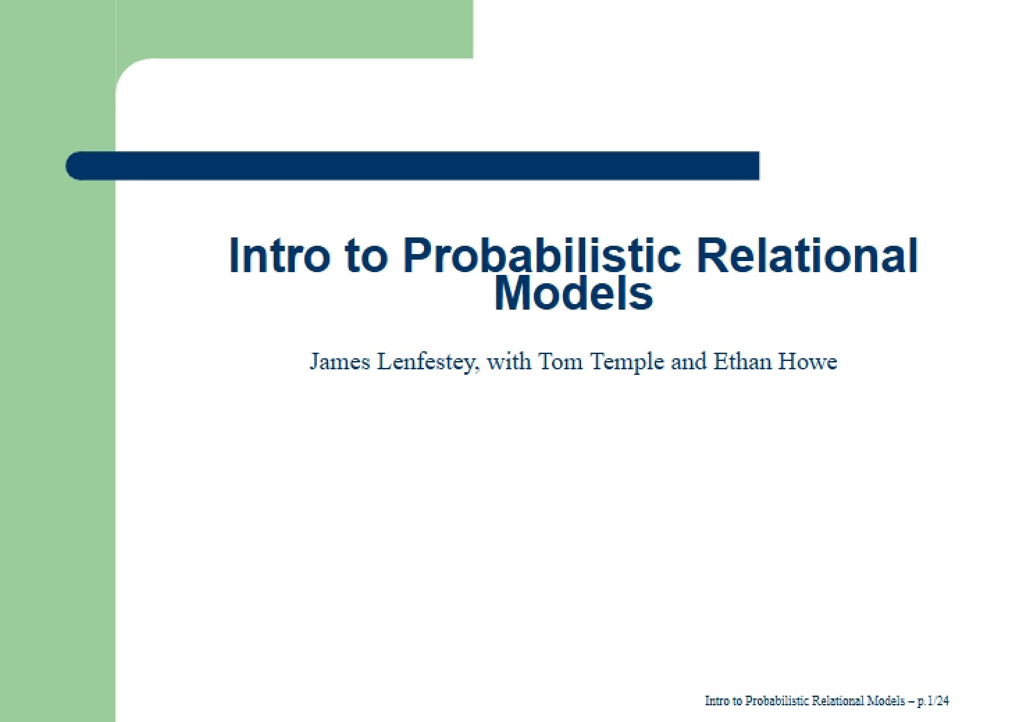 Probabilistic Relational Models Introduction