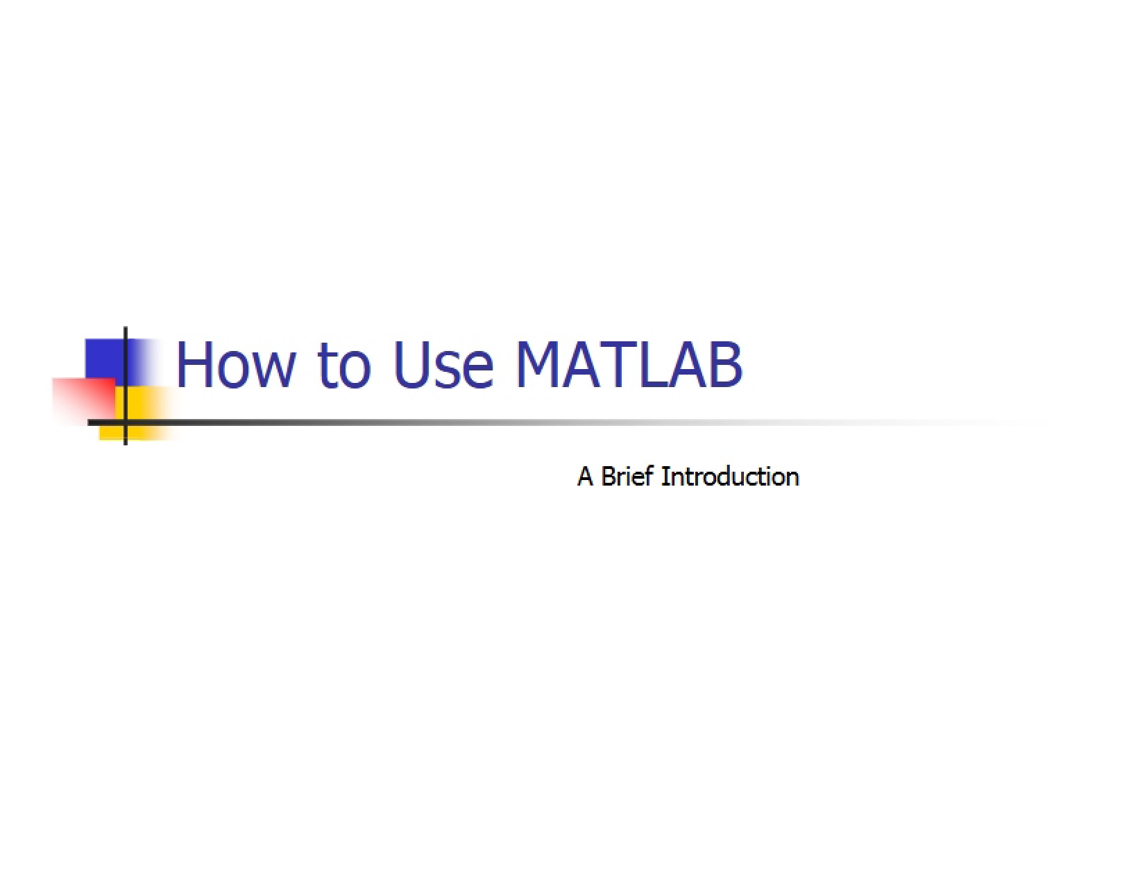 MATLAB Usage Guide