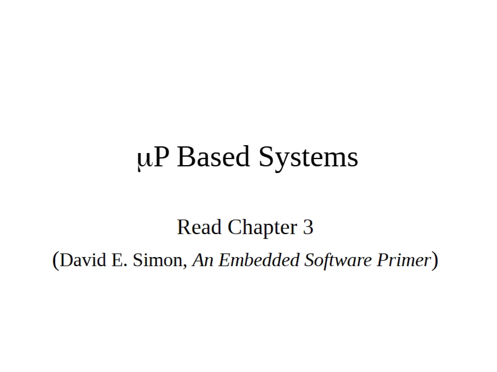 Embedded Systems Chapter Three