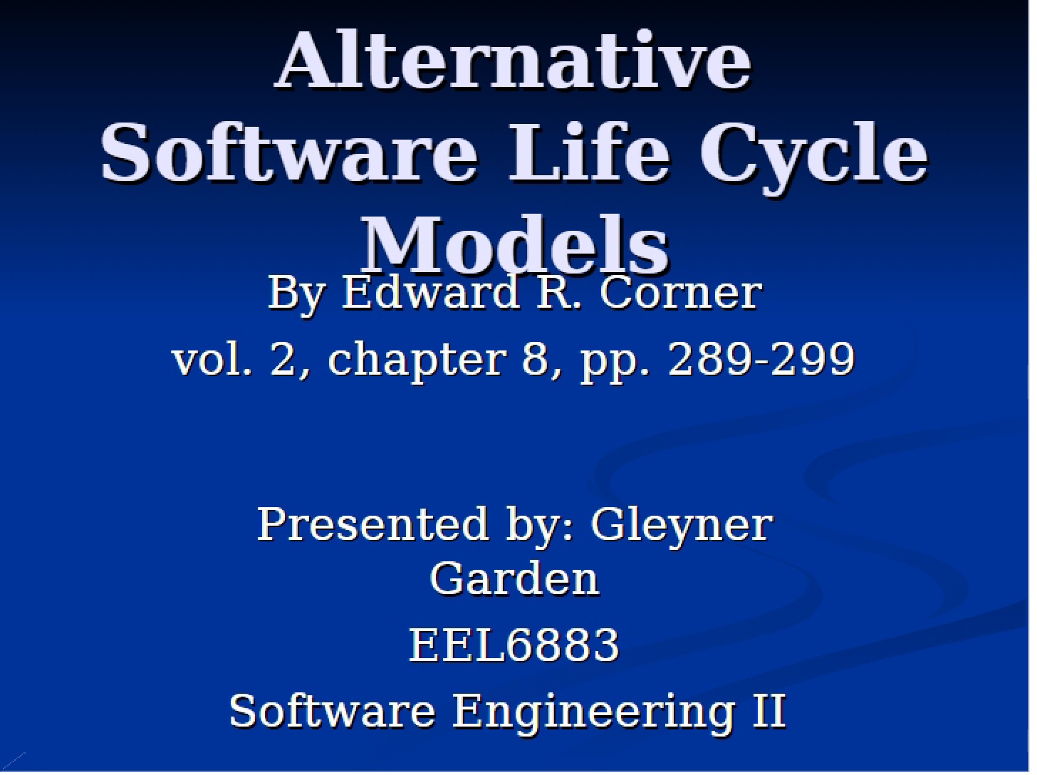 Software Life Cycle Models Alternative
