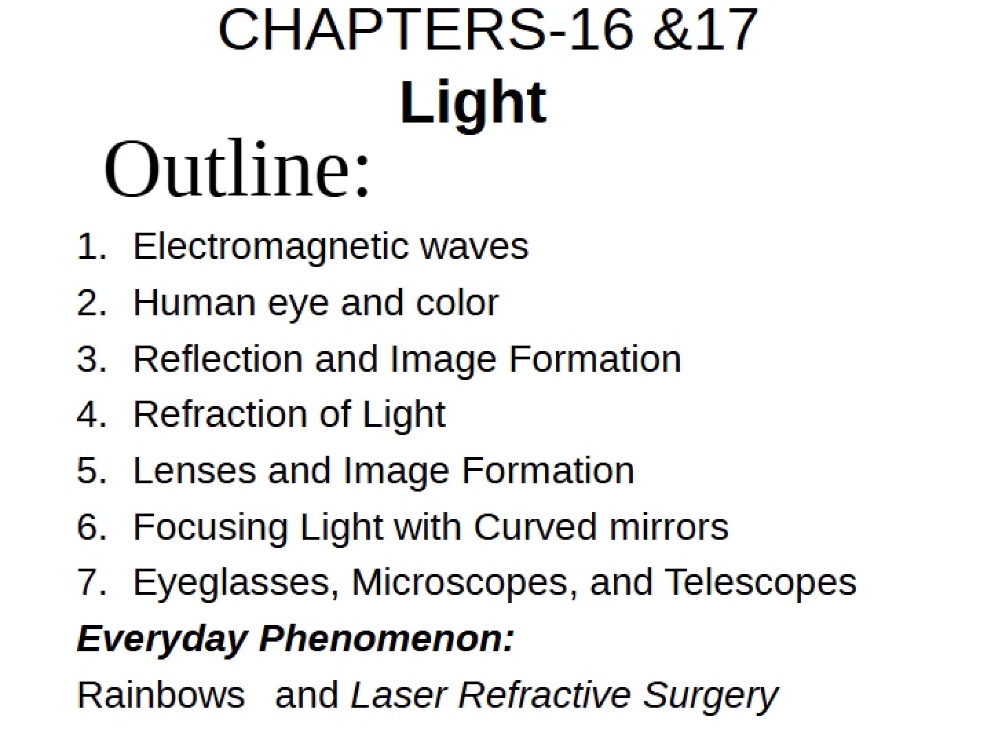 Light Physics