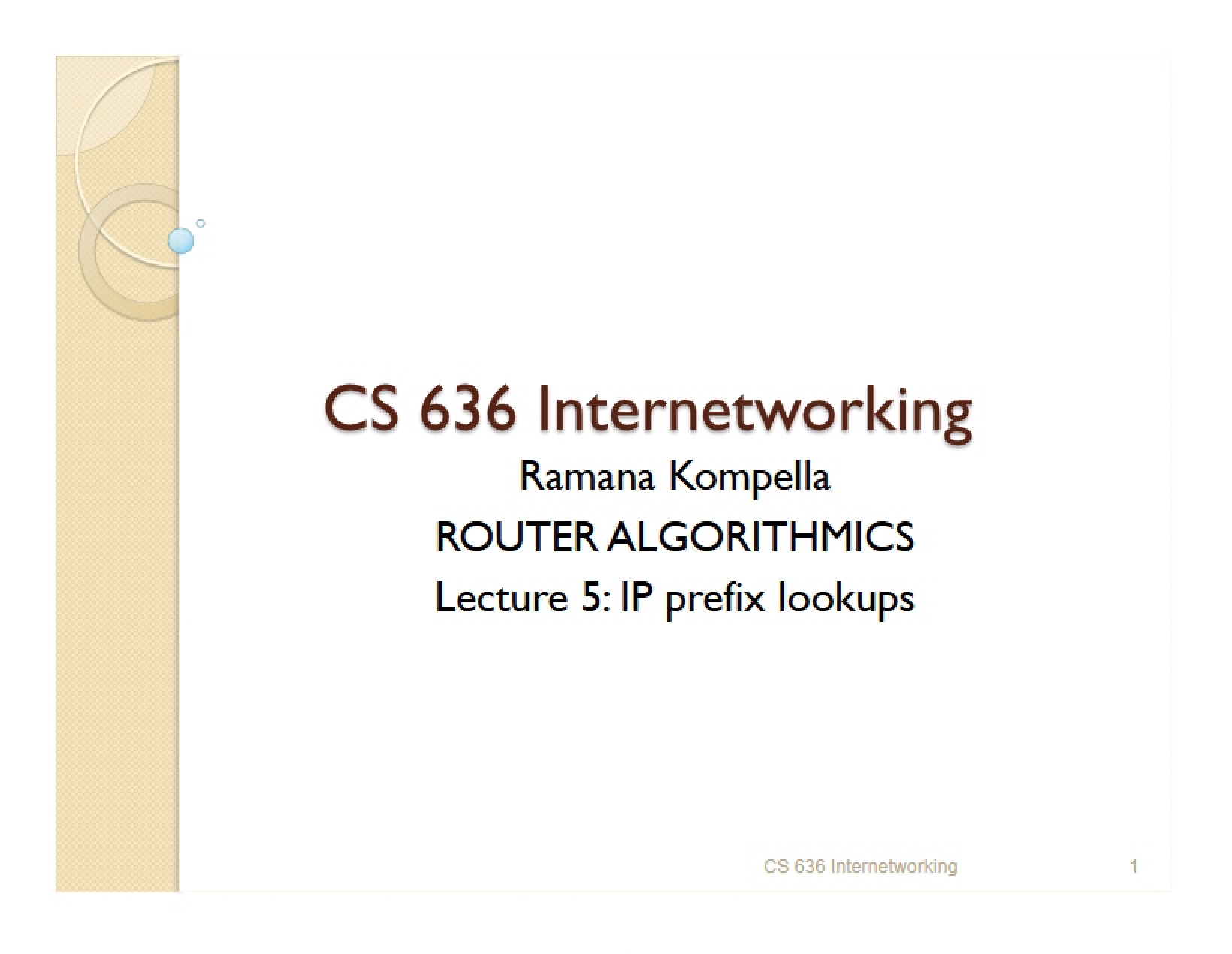 Lookups for IP prefixes - Internetworking