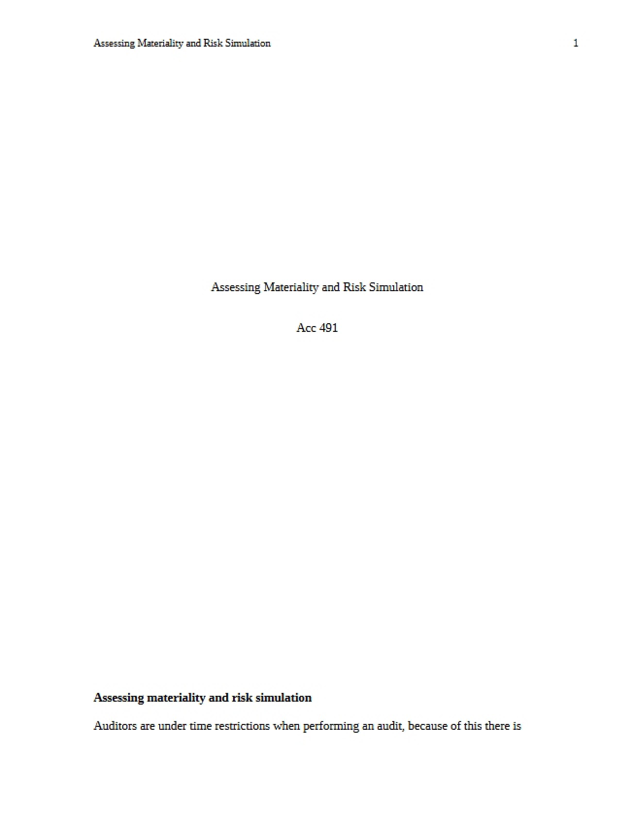 Simulation on Assessing Materiality and Risk