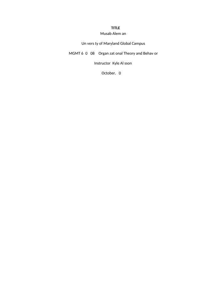 Organizational Theory and Behavior - MGMT 630
