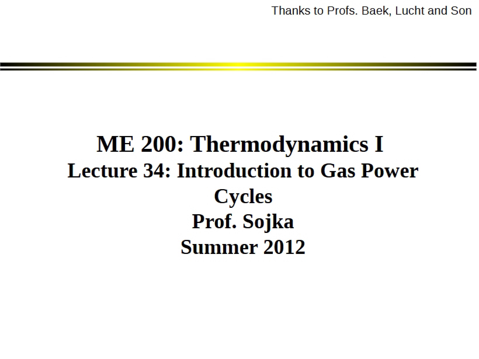 Materials for Lecture Thirty-Four