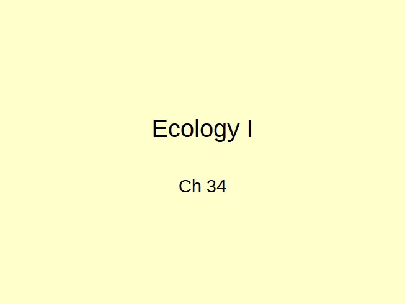 Intro to Ecology