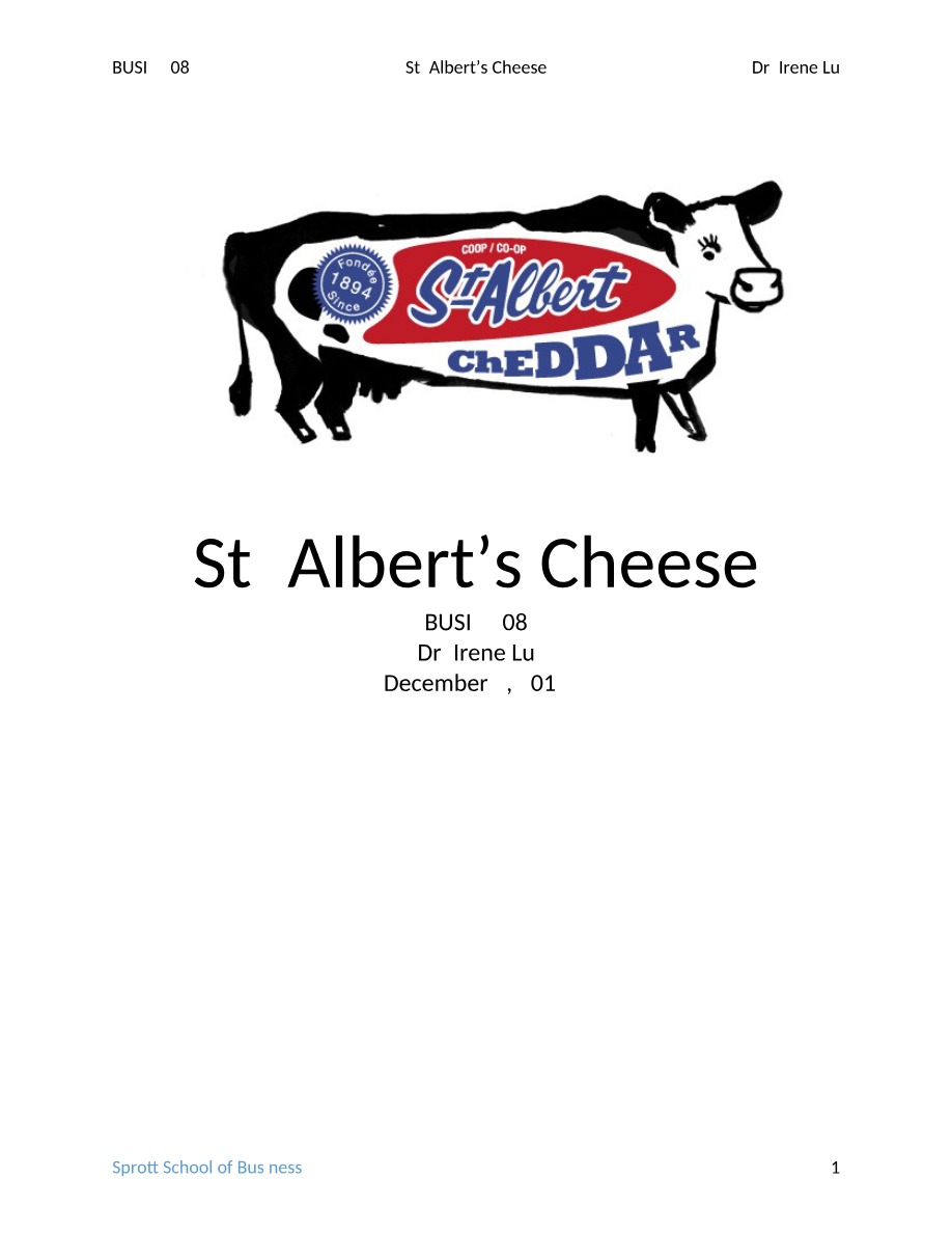 Business Analysis of St. Albert's Cheese