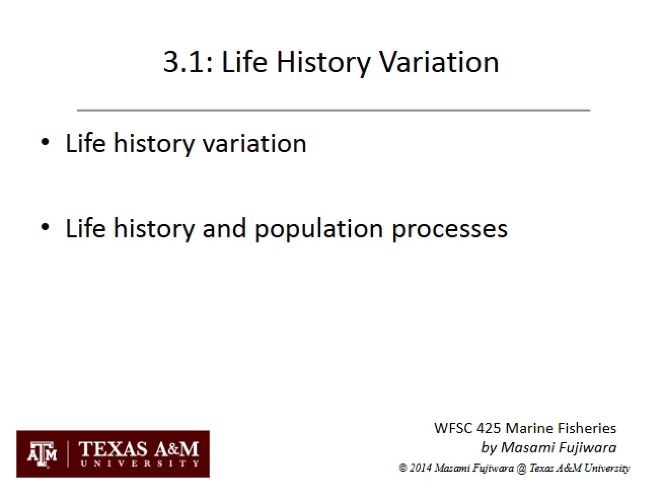 Life History Variation