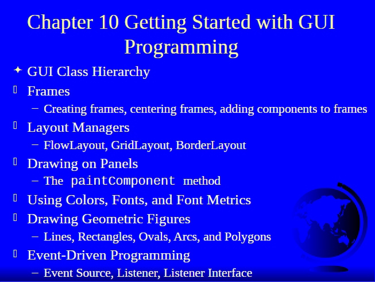 Intro to GUI Programming Chapter 10