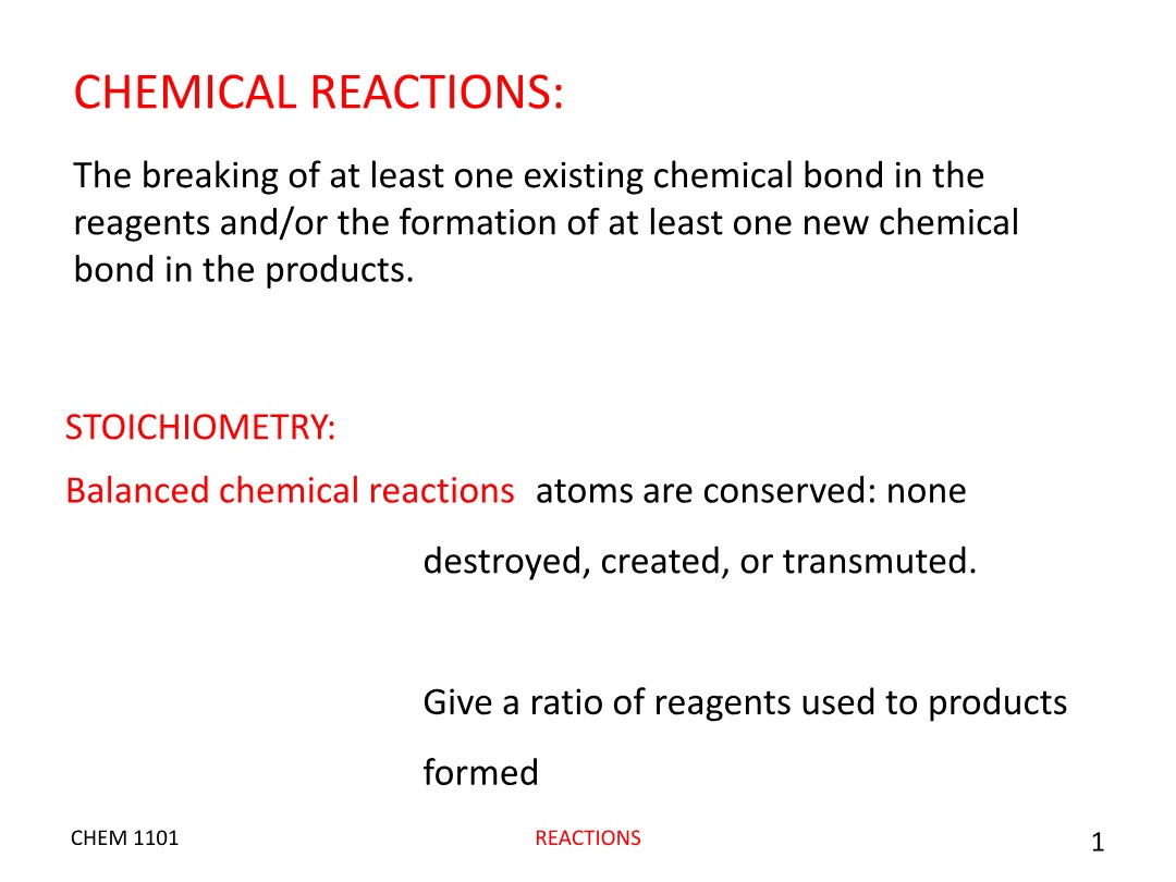 CHEM 1101 Notes - Chemical Reactions and Stoichiometry