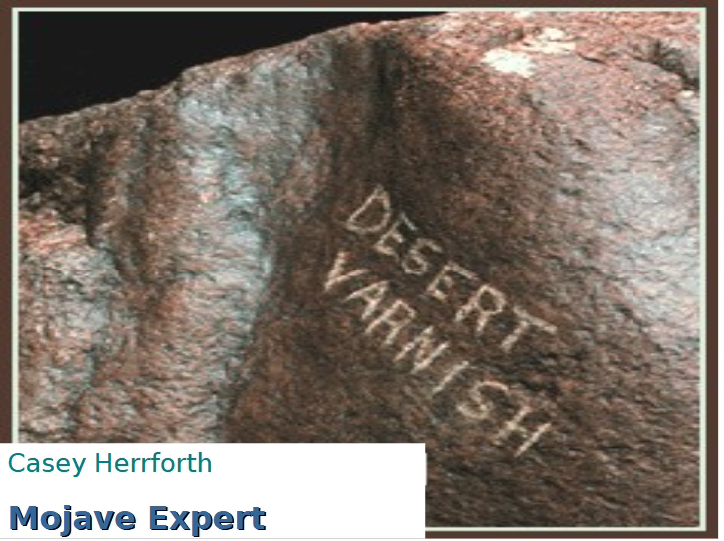 Varnish of the Desert