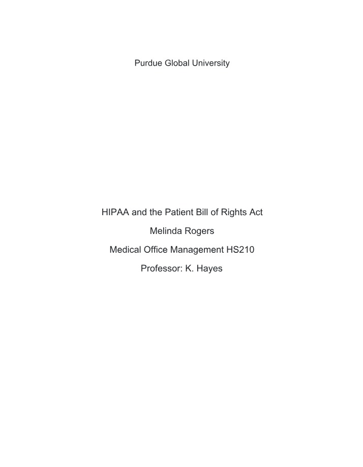 Patient Bill of Rights Act and HIPAA