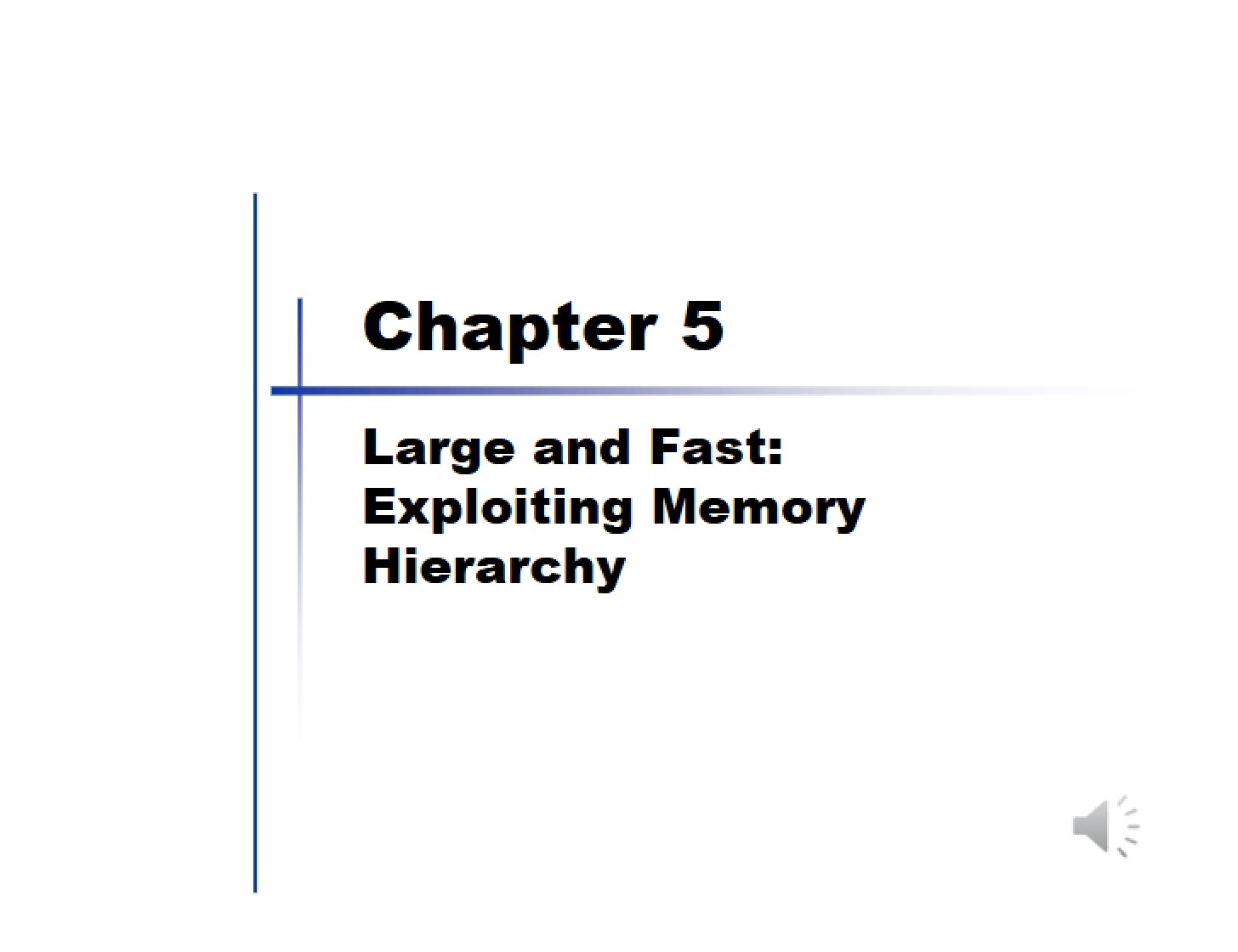 Lecture 09 (Chapter 5)