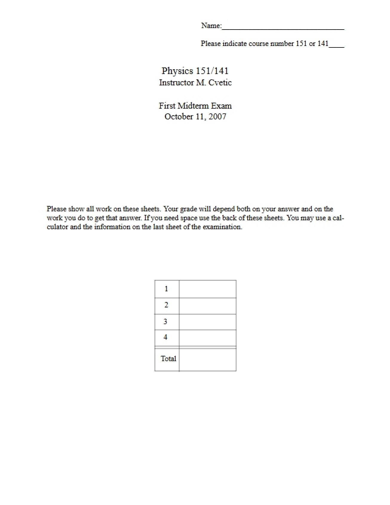 Midterm 1 (Fall 2007)