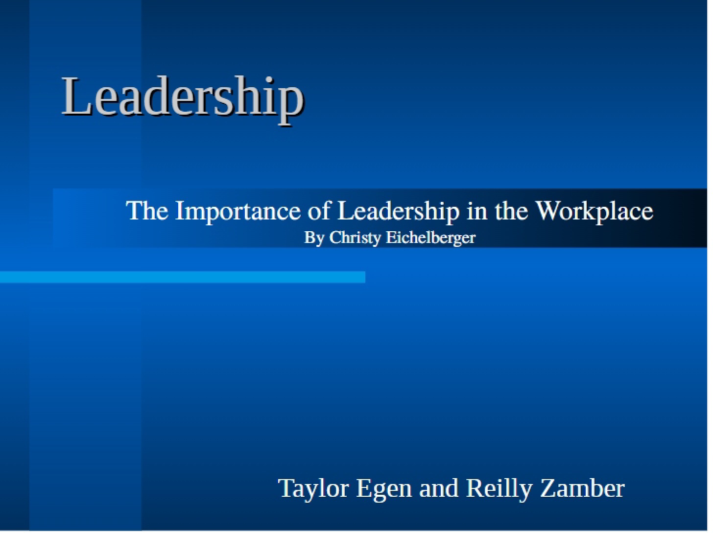 Workplace Leadership Importance