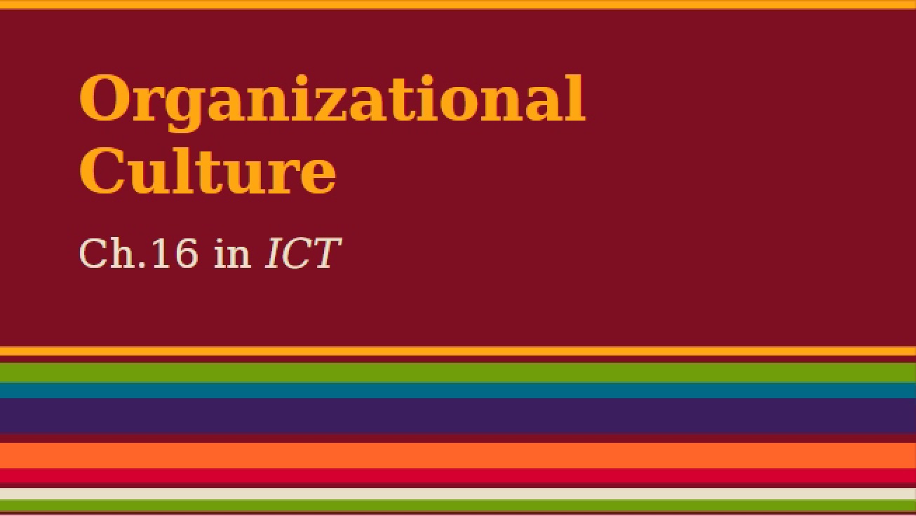 Chapter Sixteen Organizational Culture