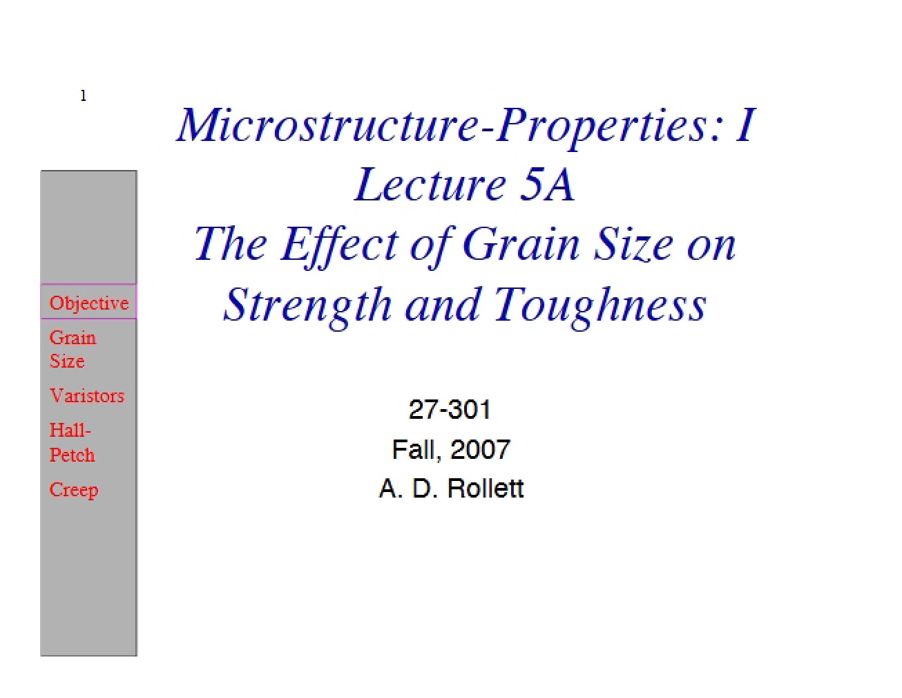 Grain Size Effect on Toughness and Strength