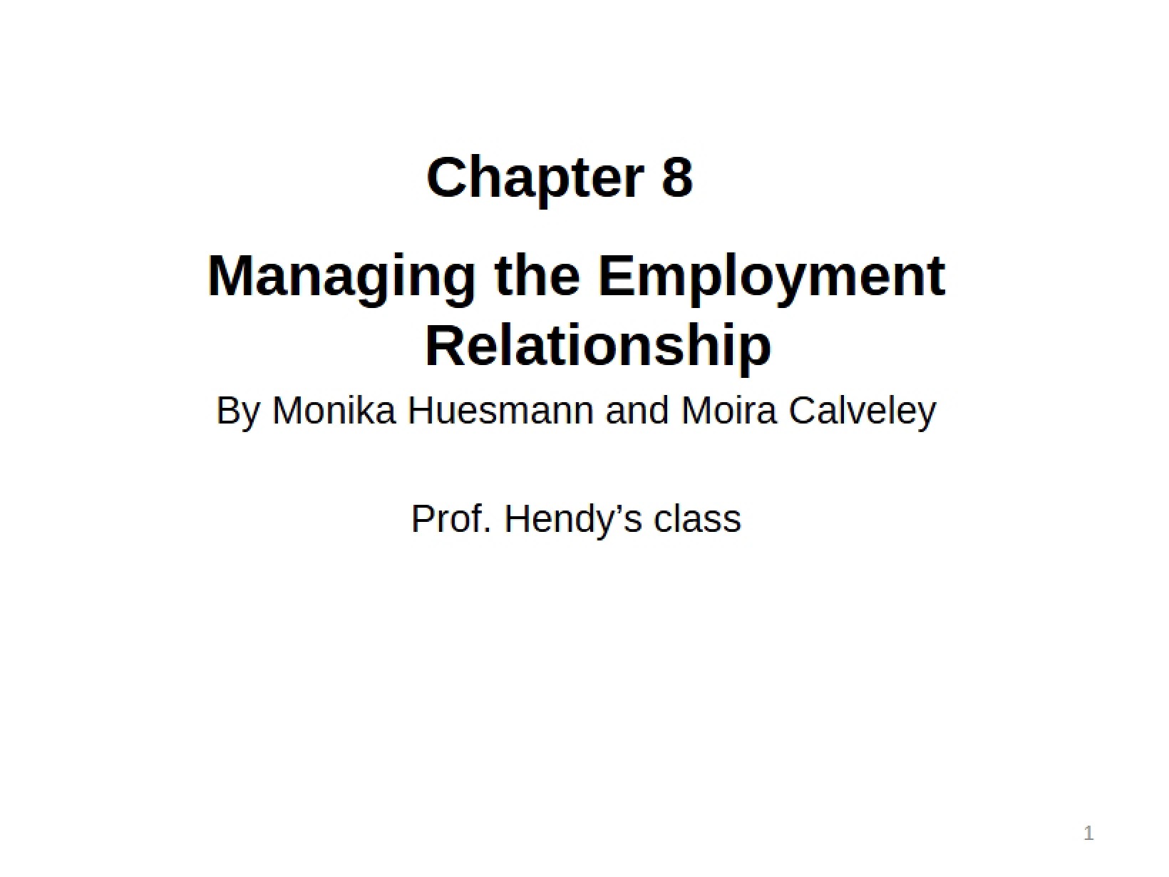 Managing Employment Relationships - Chapter 8