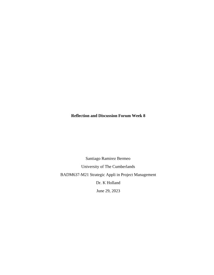 Week 8 Discussion and Reflection Forum