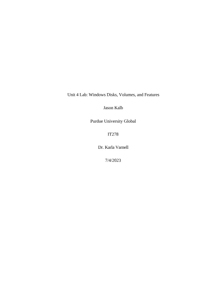 Windows Disks, Volumes, and Features - Unit 4 Lab