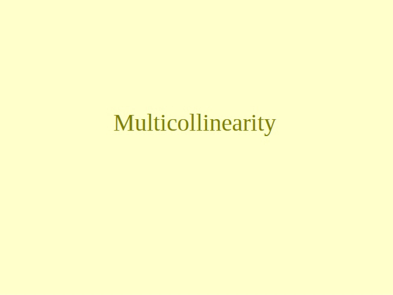 Multicollinearity Issues