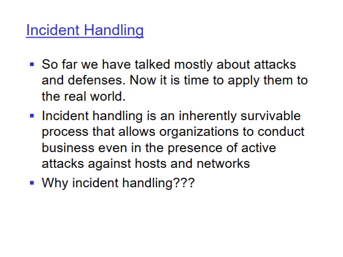 Handling Incidents