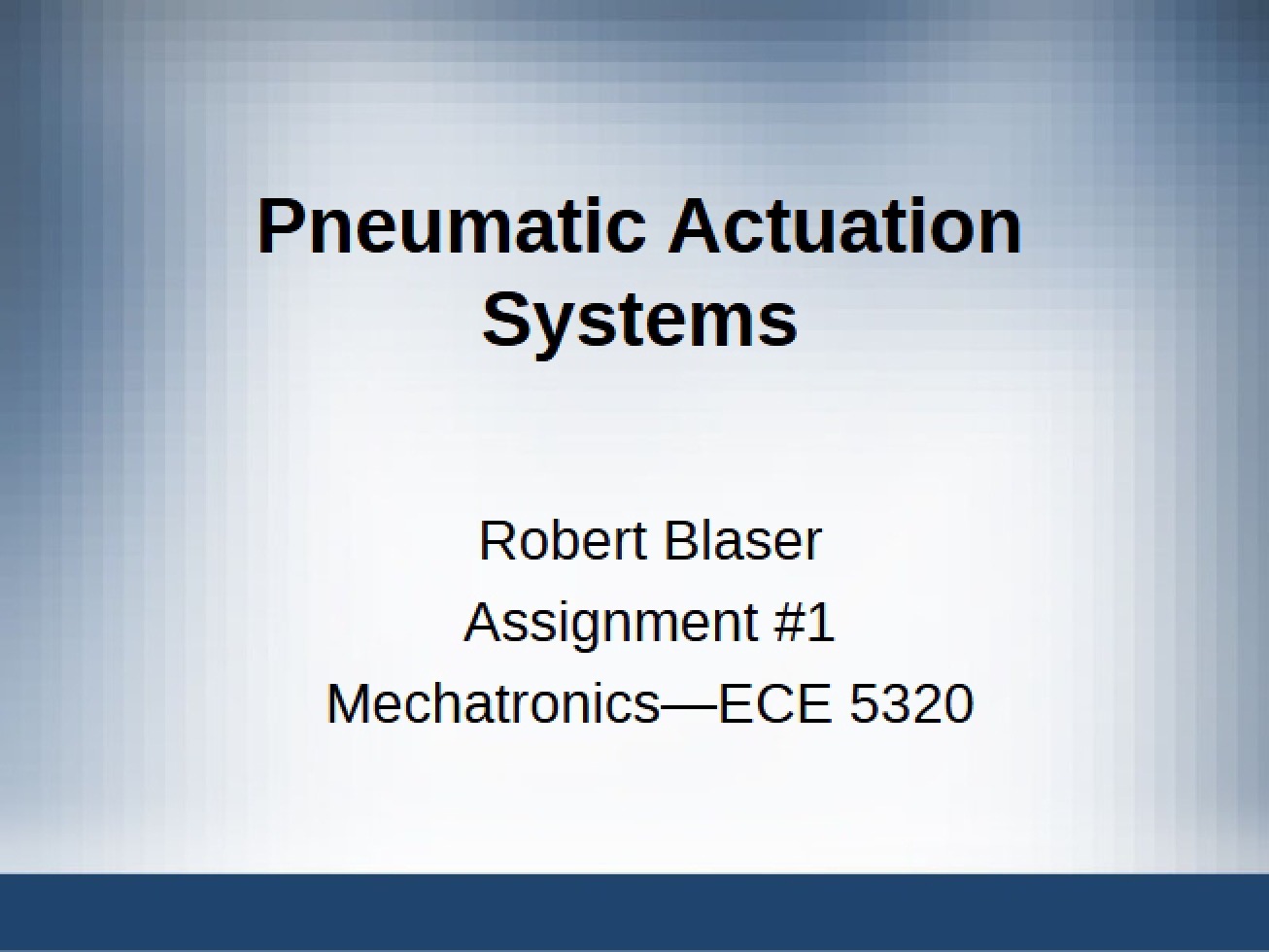 Systems for Pneumatic Actuation