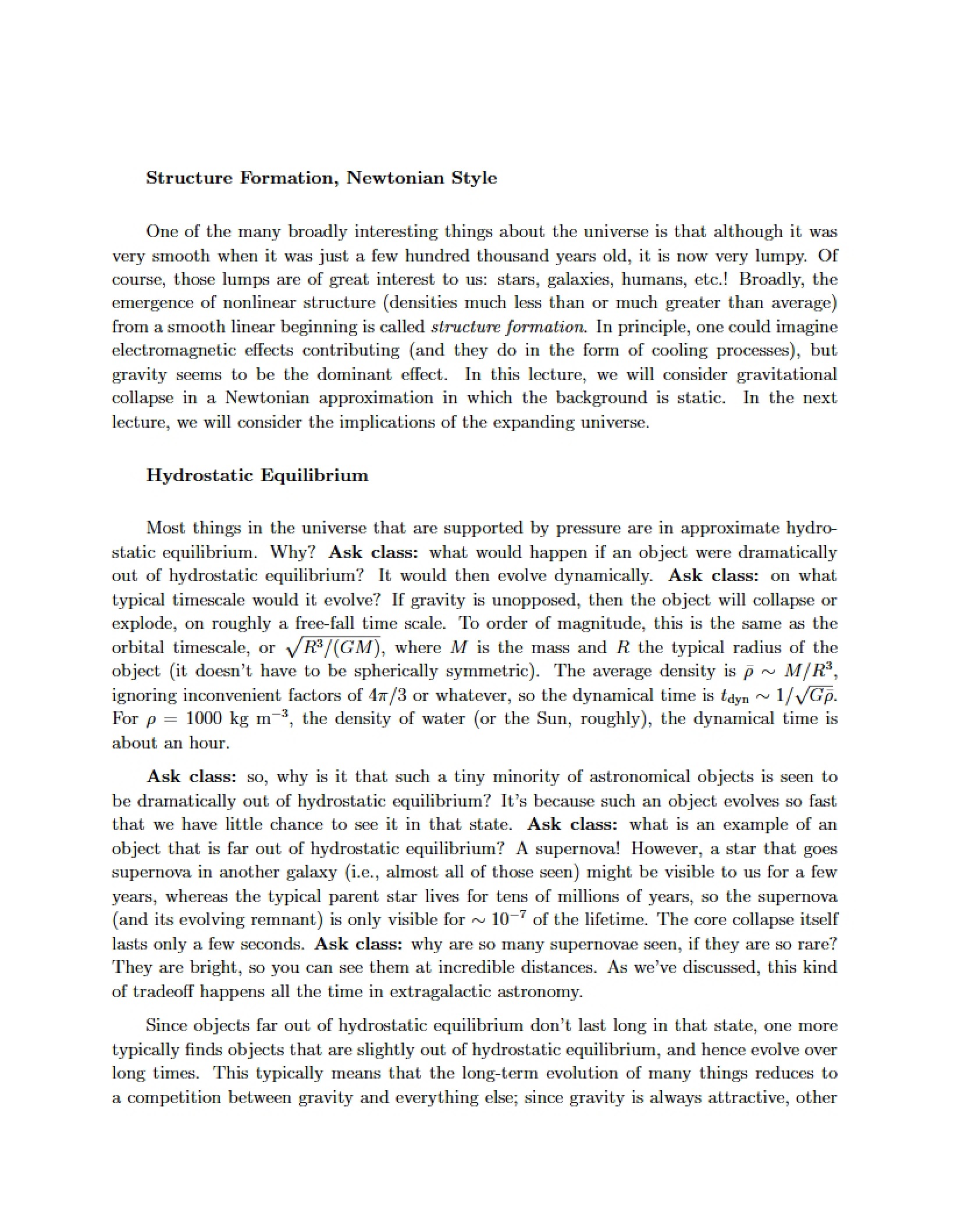 Newtonian Style Structure Formation
