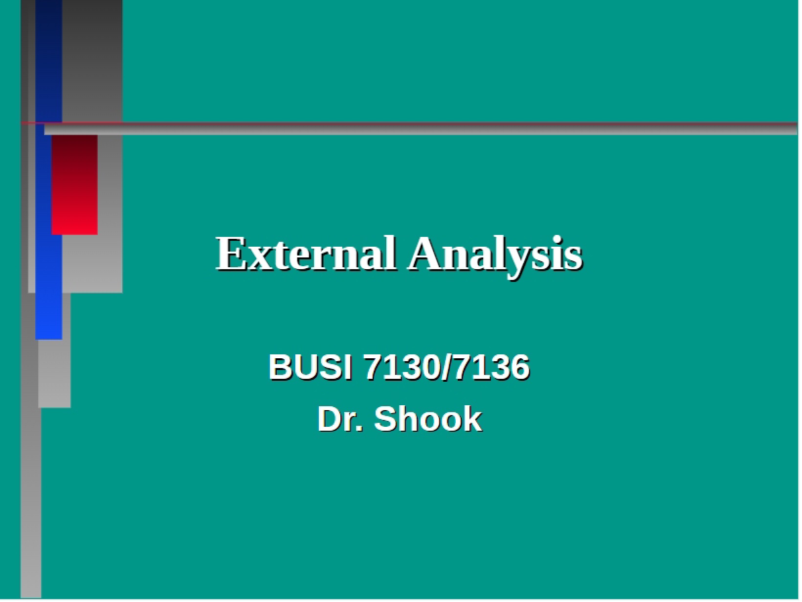 Analysis of External Factors