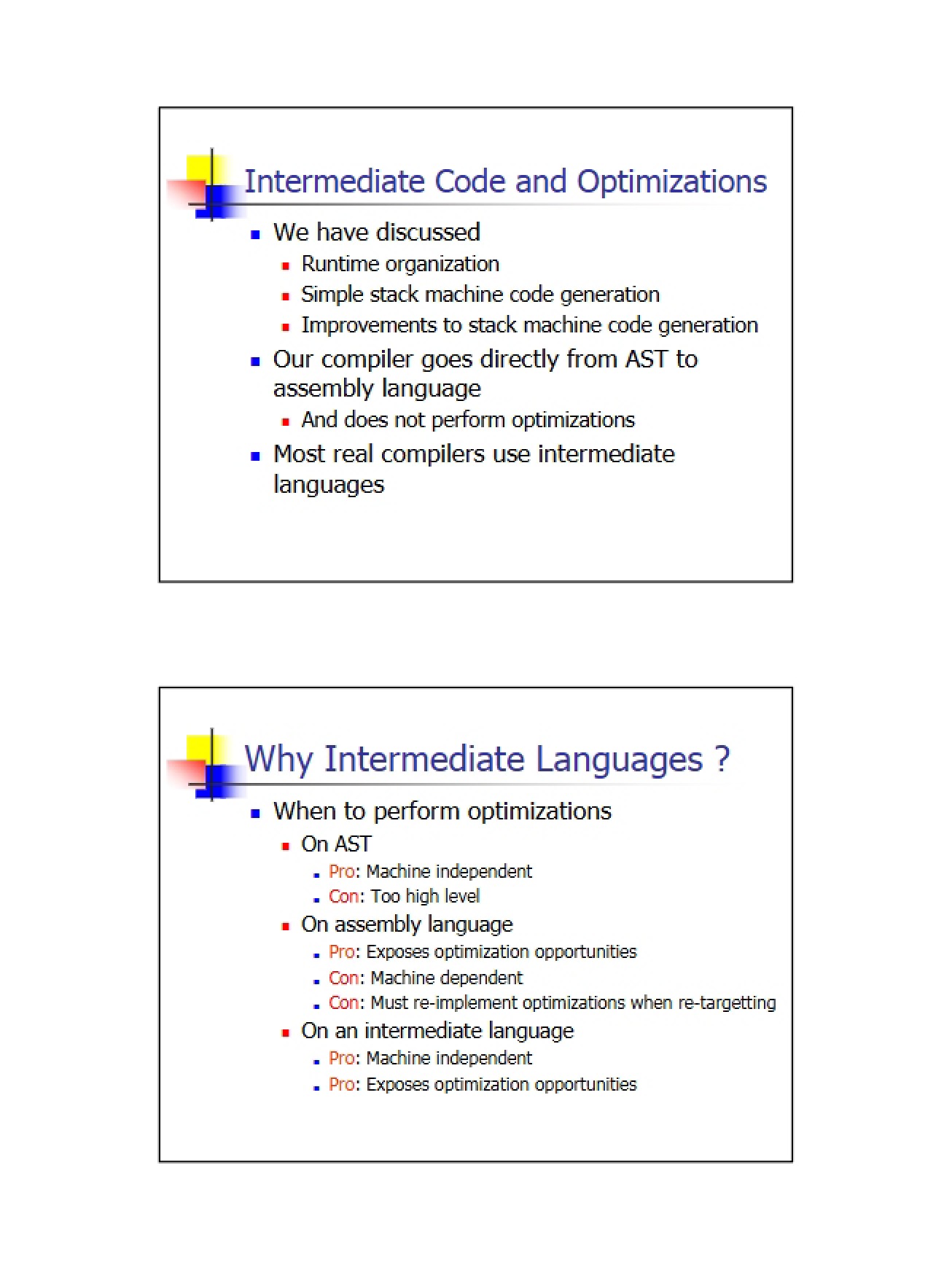 Optimizations and Intermediate Code