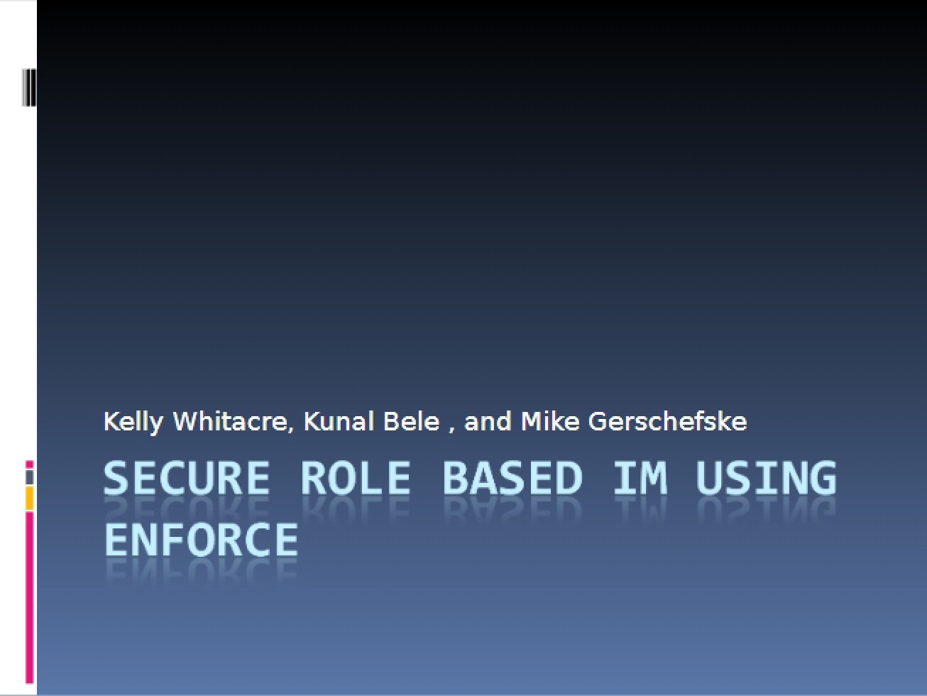 Secure Role-Based Instant Messaging