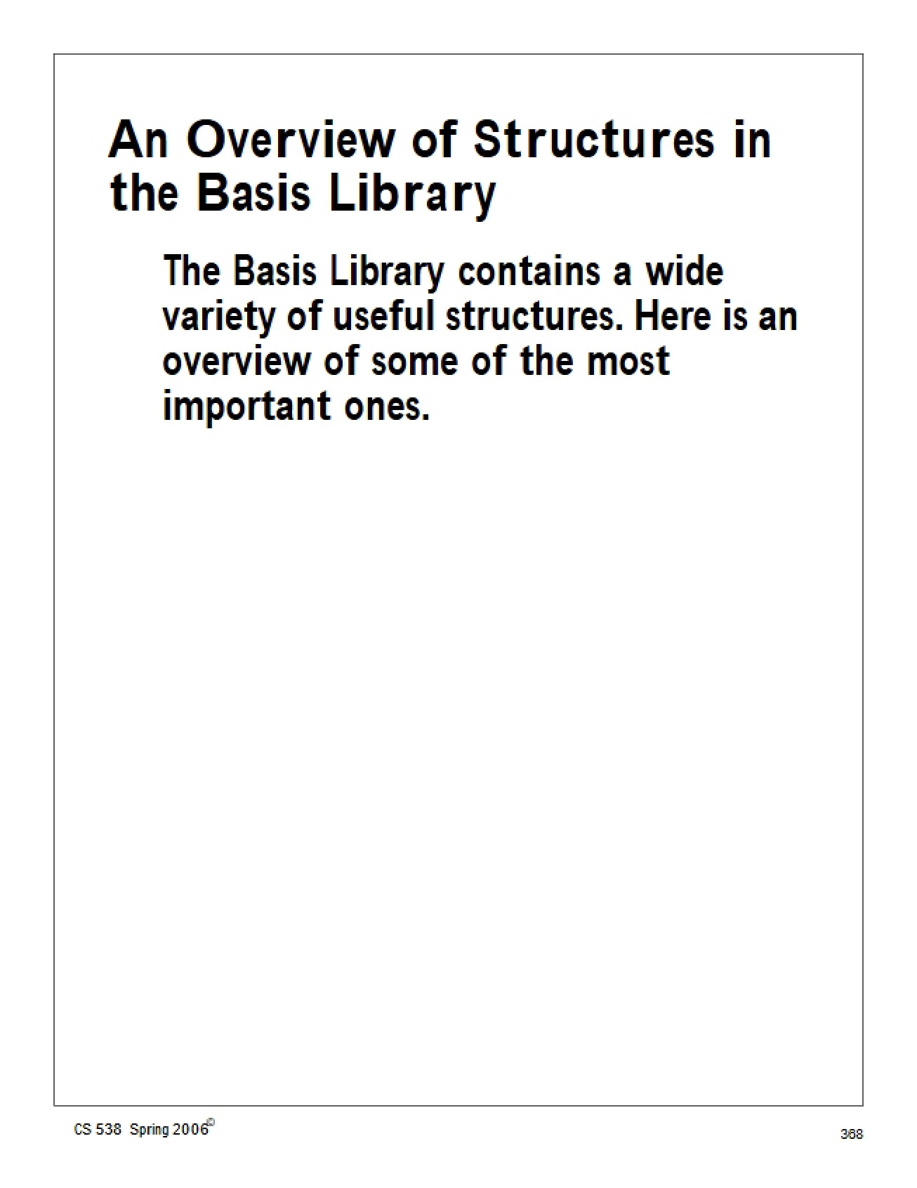 Basis Library Structures Overview
