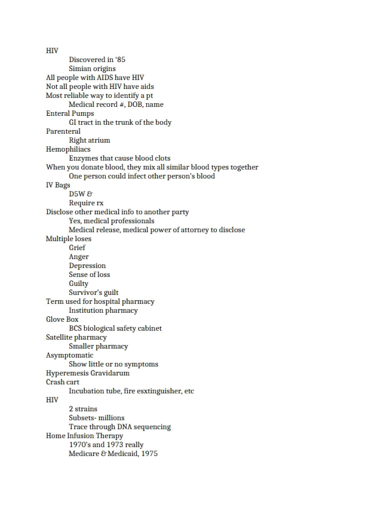 Human Immunodeficiency Virus (HIV)