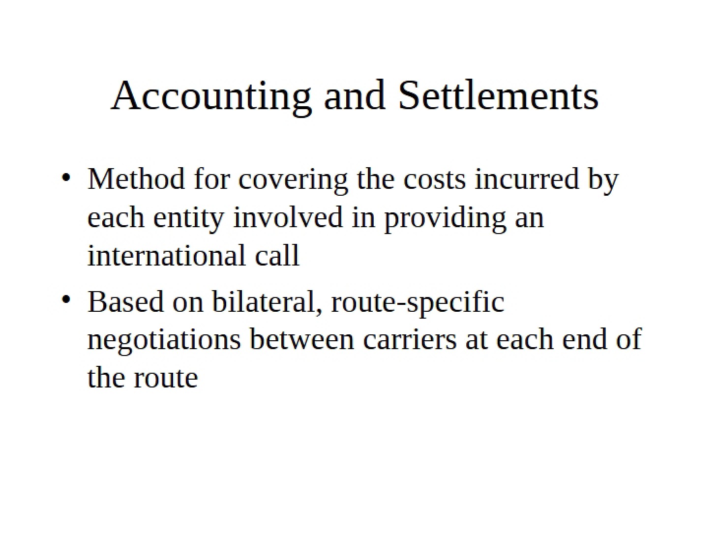 Settlements and Accounting