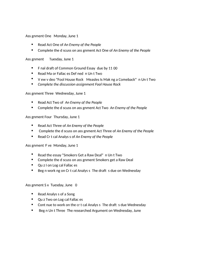 Essay Assignments for An Enemy of the People and Common Ground