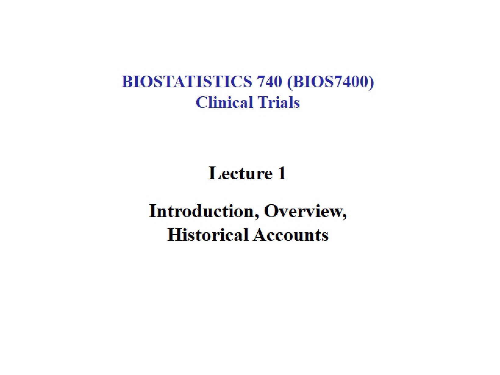 Clinical Trials Lecture 1 Introduction