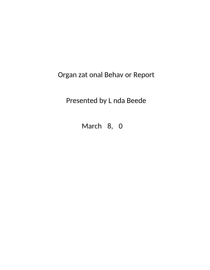 Report on Organizational Behavior