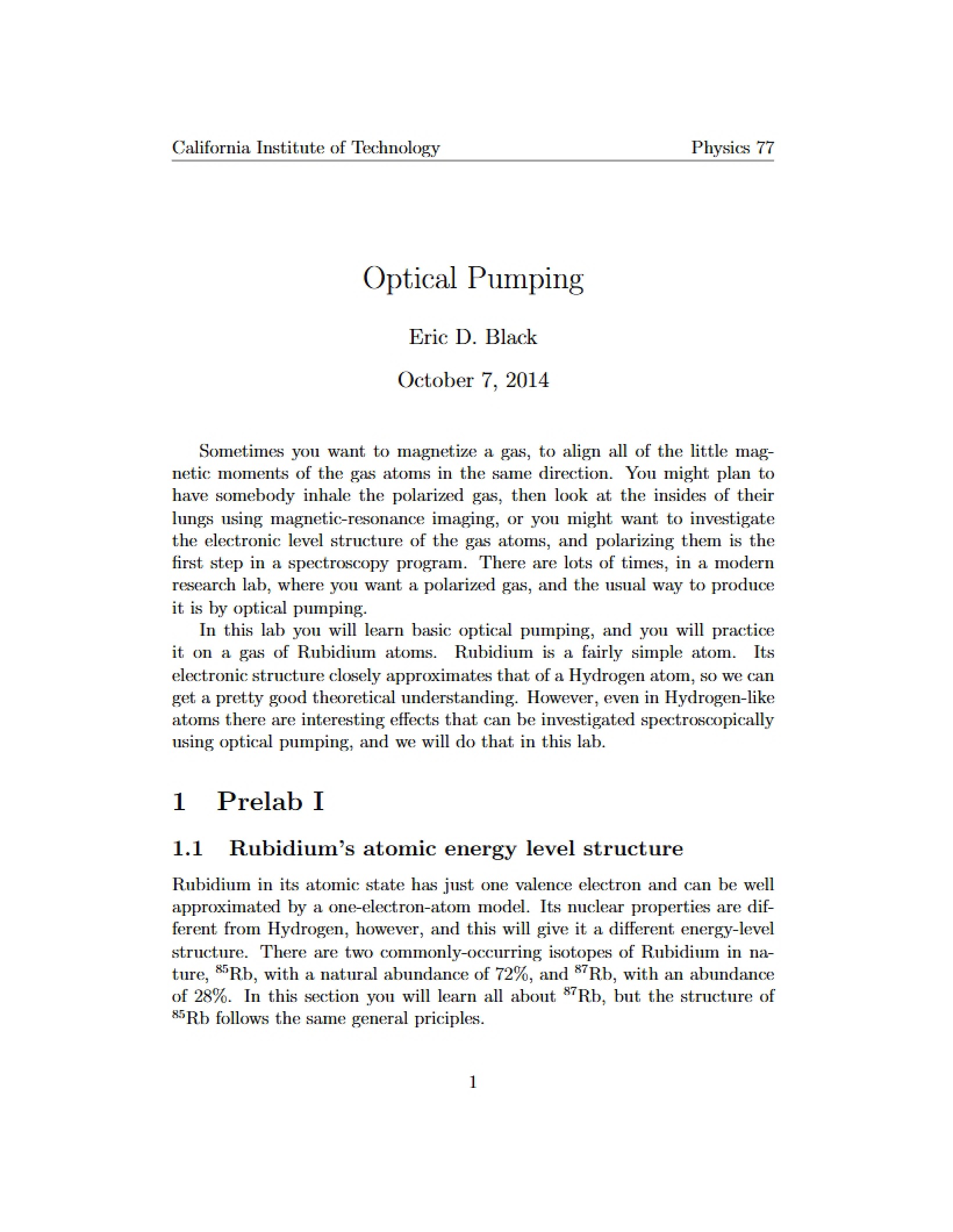 Pumping via Optics