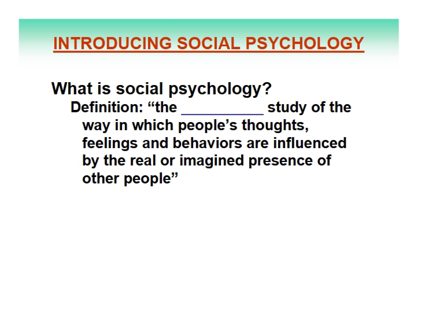 Introduction to Social Psych