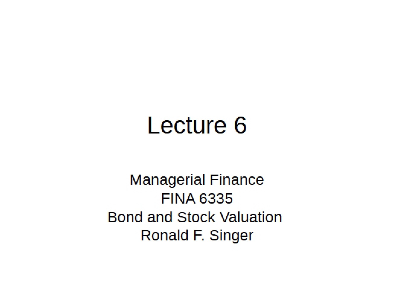 Valuation of Stocks and Bonds