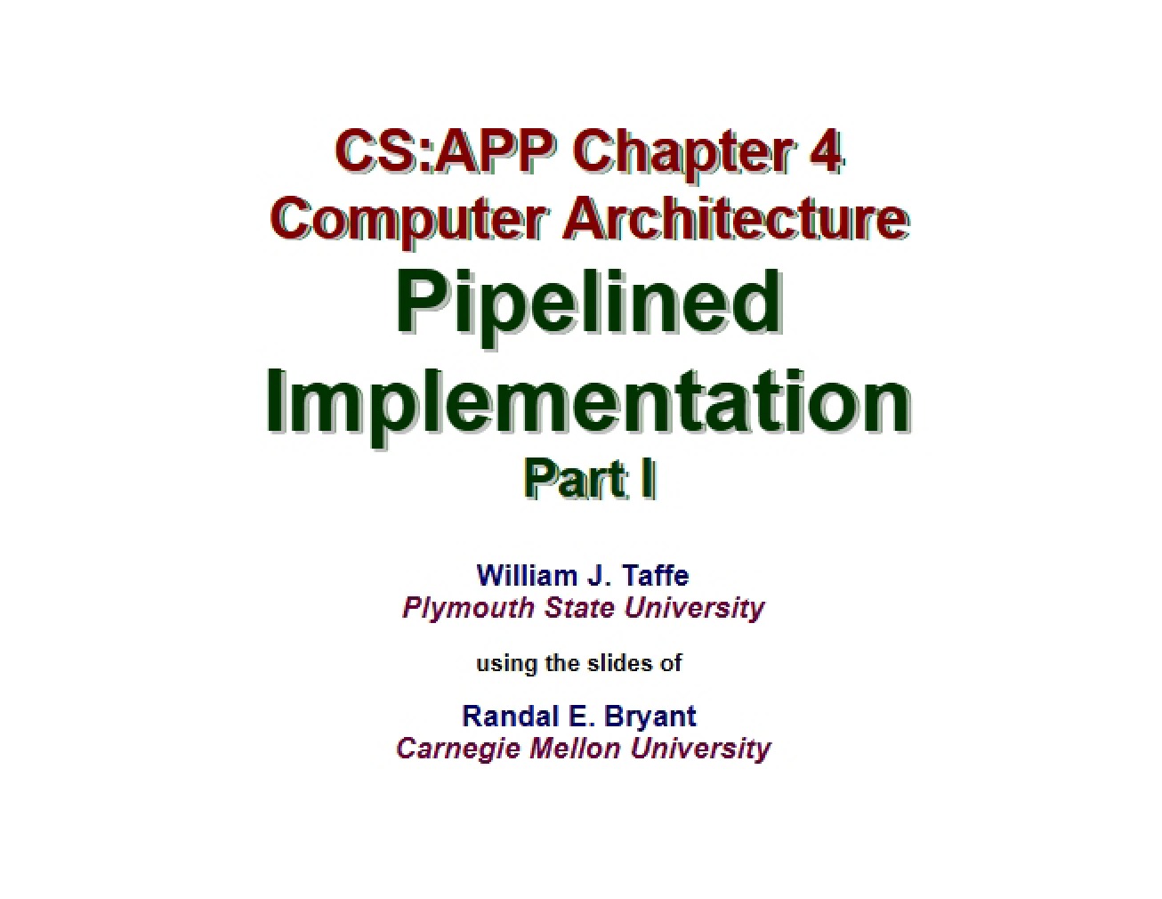 Examination of Pipelined Implementation in Computer Architecture