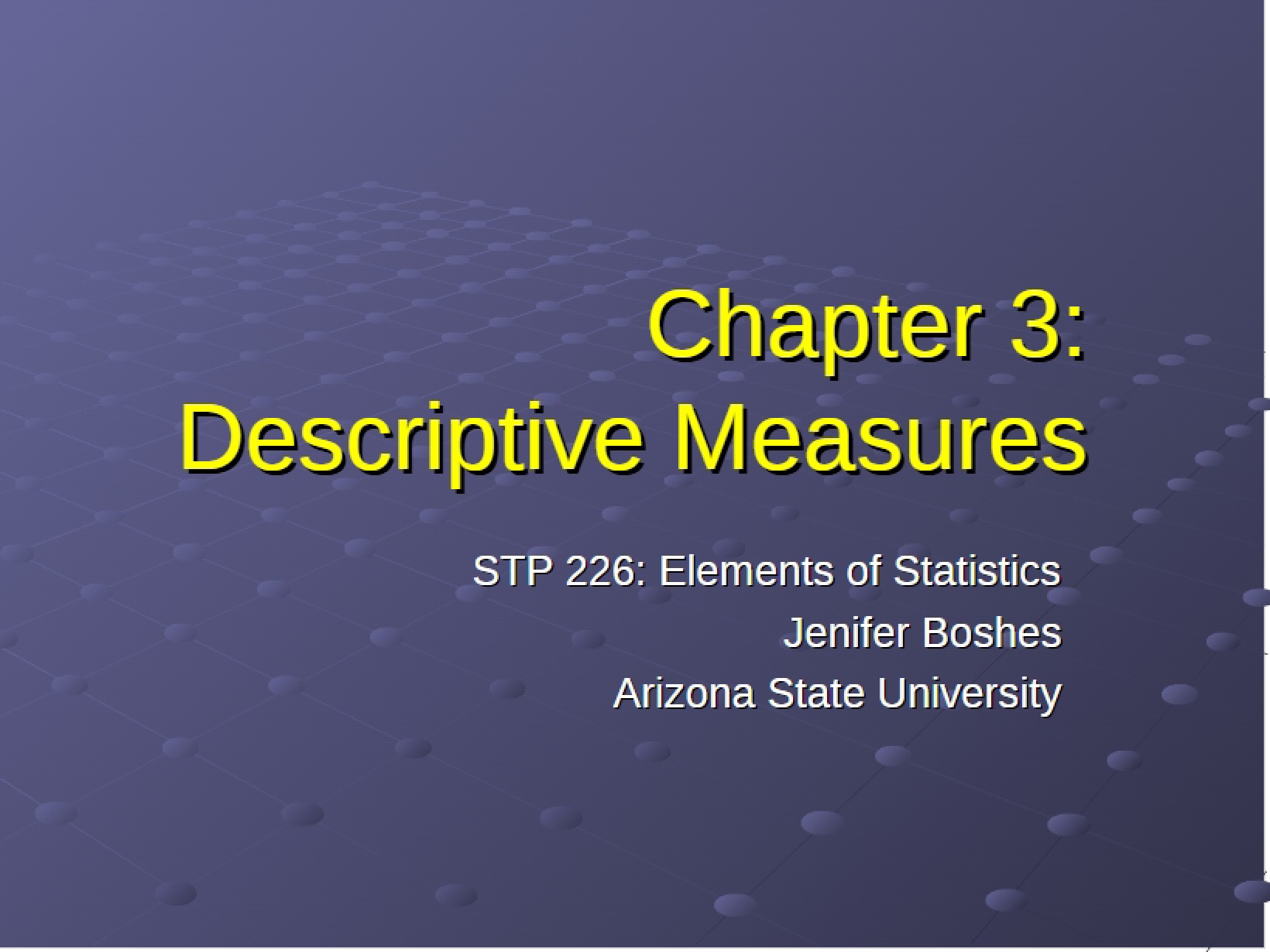 Descriptive Measures (Chapter 3)