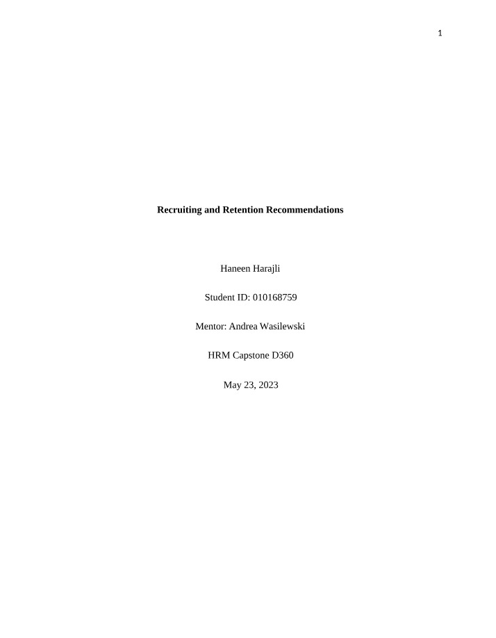 Recommendations for Recruiting and Retention