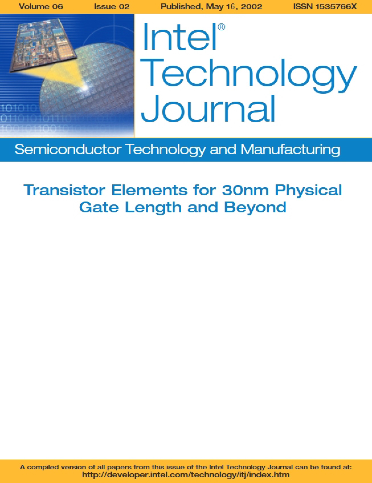 Examination of the Transistor Elements for 30nm Physical Gate Length and Beyond